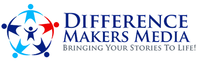 Welcome to Difference Makers Media